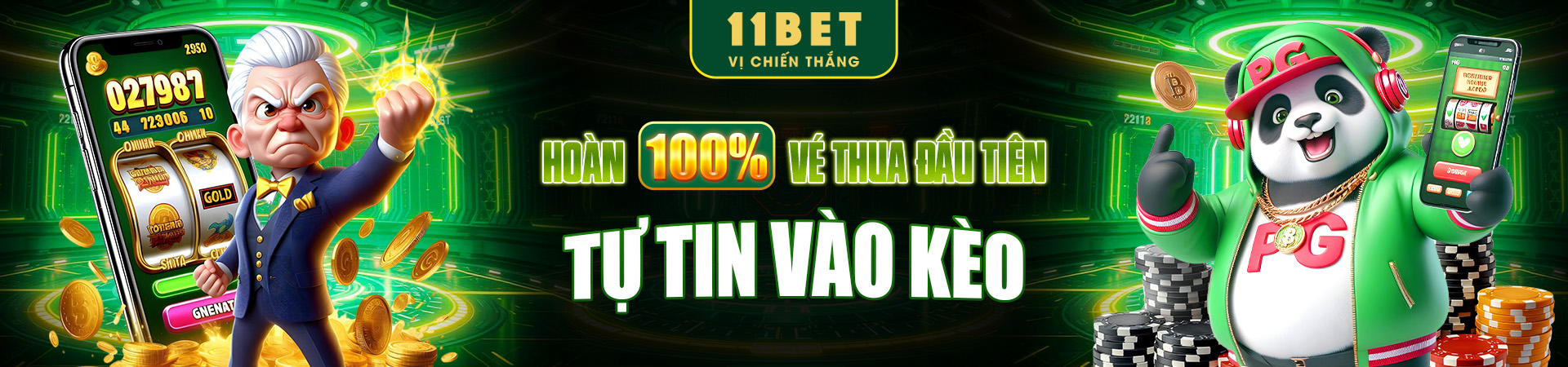 Nhà cái 11bet hoàn 100% vé thua đầu tiên, tự tin vào kèo