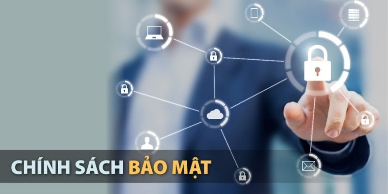 Mục đích ra đời chính sách bảo mật 